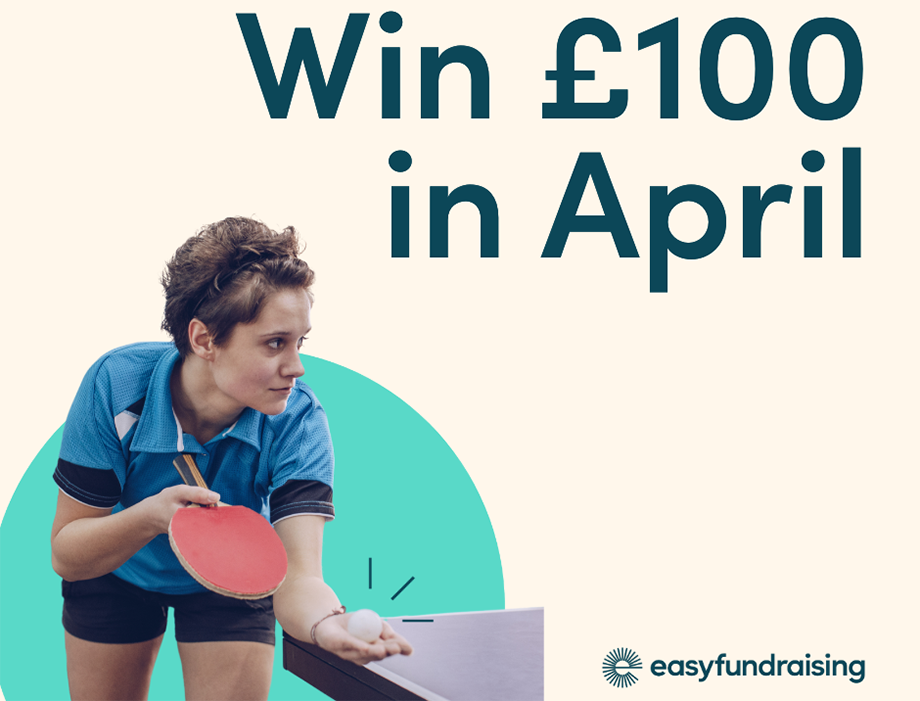 Win £100 for your club with easyfundraising Table Tennis England
